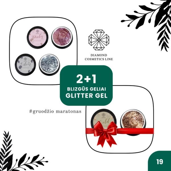 NR.19 🪄 2+1 BLIZGŪS GELIAI GLITTER (Pinky+Silver+Gold)